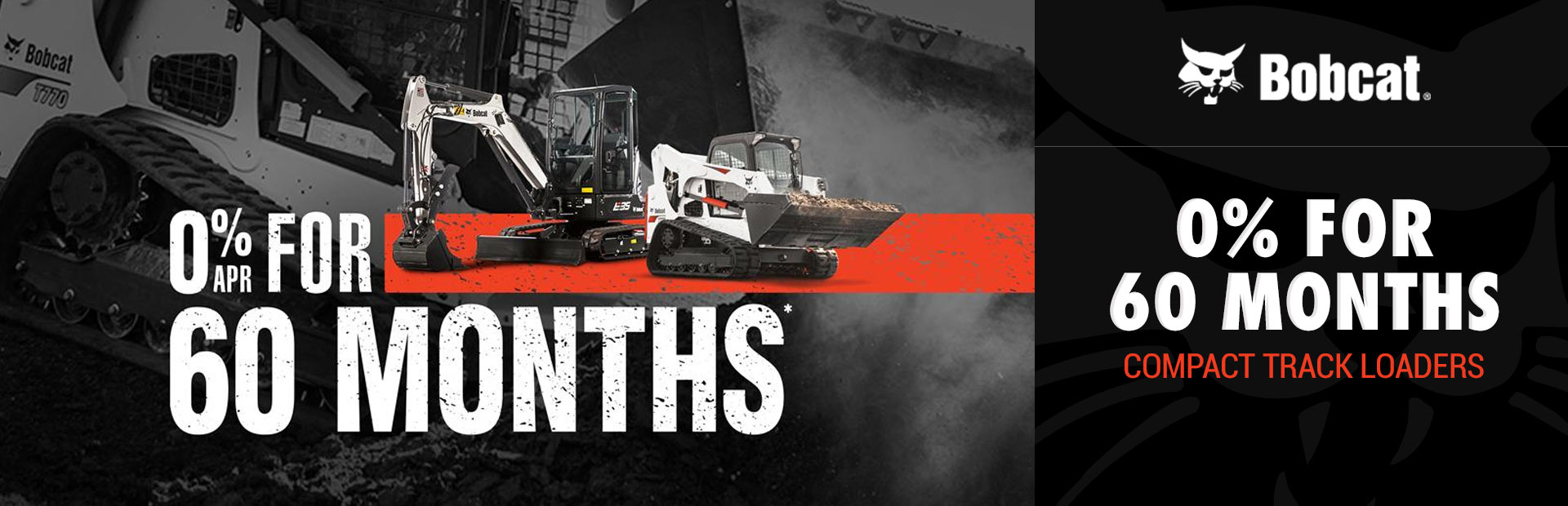 Bobcat: 0% for 60 Months for Compact Track Loaders